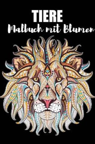 Cover of Tiere Malbuch mit Blumen