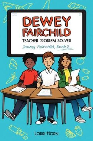 Cover of Dewey Fairchild, Teacher Problem Solver Volume 2