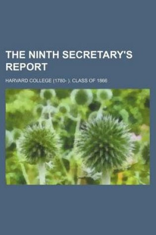 Cover of The Ninth Secretary's Report