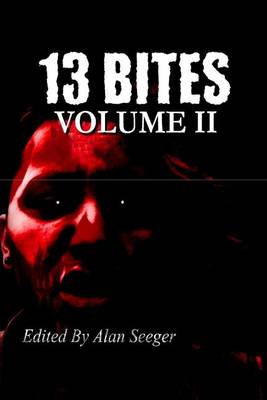 Book cover for 13 Bites Volume II