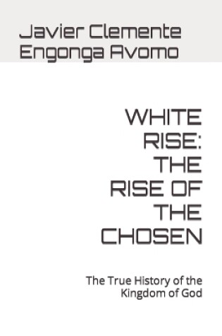 Cover of White Rise