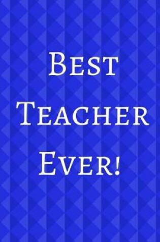 Cover of Best Teacher Ever!