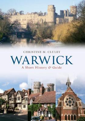 Book cover for Warwick A Short History and Guide