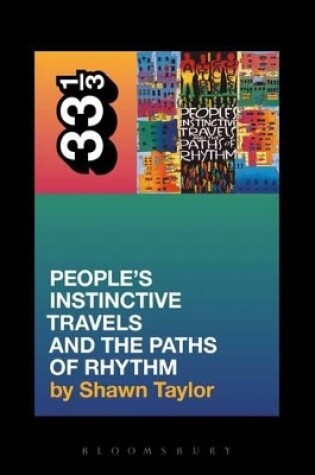 Cover of A Tribe Called Quest's People's Instinctive Travels and the Paths of Rhythm