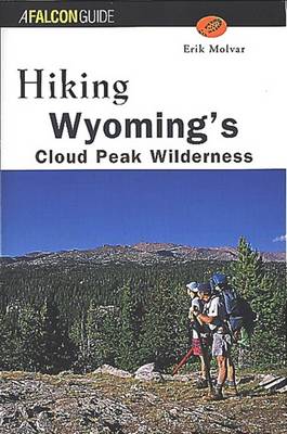 Book cover for Hiking Wyoming's Cloud Peak Wilderness