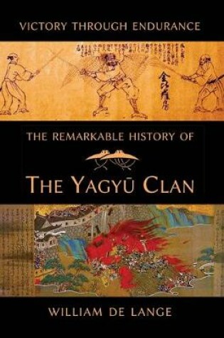 Cover of The Remarkable History of the Yagyu Clan
