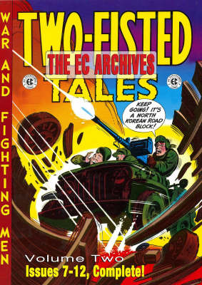 Book cover for The EC Archives: Two-Fisted Tales Volume 2