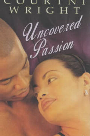 Cover of Uncovered Passion