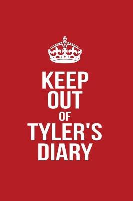 Book cover for Keep Out of Tyler's Diary
