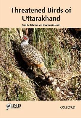 Book cover for Threatened Birds of Uttarakhand