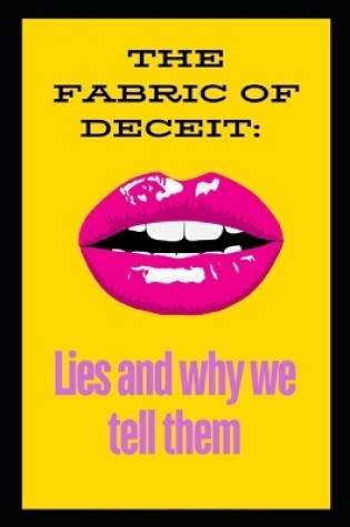 Cover of The Fabric of Deceit