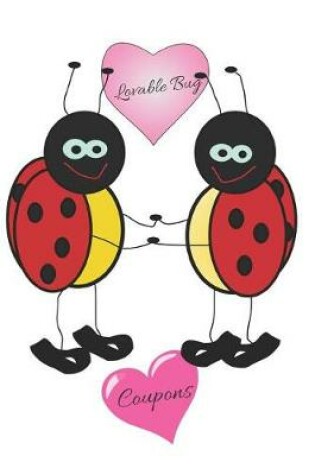 Cover of Lovable Bug Coupons