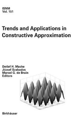 Cover of Trends and Applications in Constructive Approximation