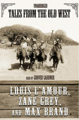 Cover of Tales from the Old West, Volume 1