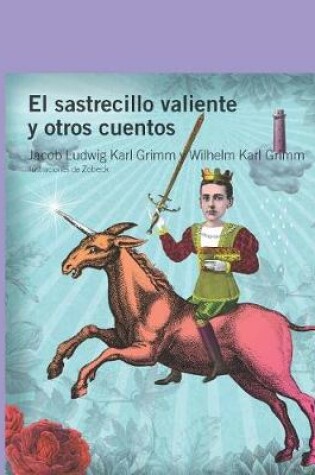 Cover of El Sastrecillo Valiente y Otros Cuentos / The Valiant Little Tailor and Other Stories