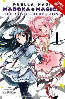 Book cover for Puella Magi Madoka Magica: The Movie -Rebellion-, Vol. 1