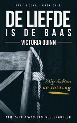 Book cover for de Liefde Is de Baas