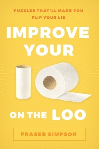 Cover of Improve Your IQ on the Loo