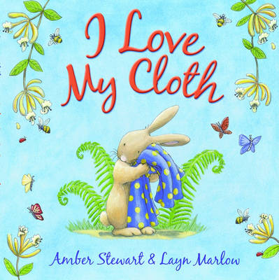 Book cover for I Love My Cloth