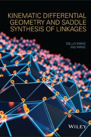 Cover of Kinematic Differential Geometry and Saddle Synthesis of Linkages