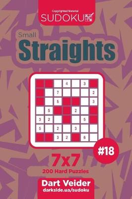 Book cover for Sudoku Small Straights - 200 Hard Puzzles 7x7 (Volume 18)