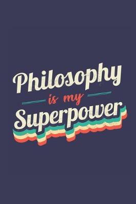 Book cover for Philosophy Is My Superpower