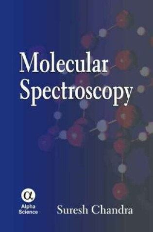 Cover of Molecular Spectroscopy