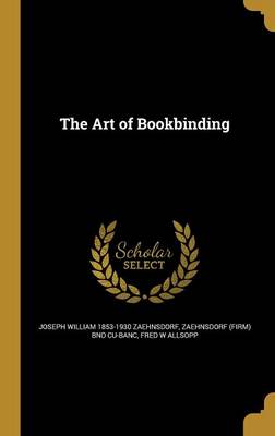 Book cover for The Art of Bookbinding