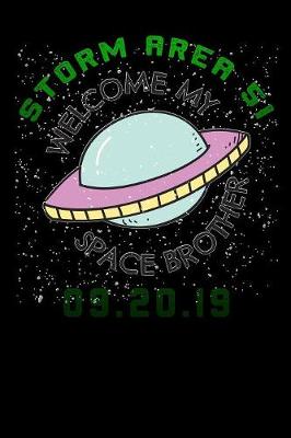 Book cover for Storm Area 51 welcome my space brother