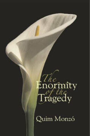 Cover of Enormity of the Tragedy