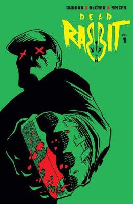 Book cover for Dead Rabbit by Gerry Duggan & John McCrea Volume 1