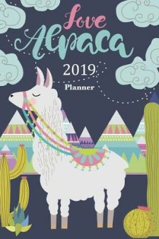 Cover of 2019 Planner-Love Alpaca
