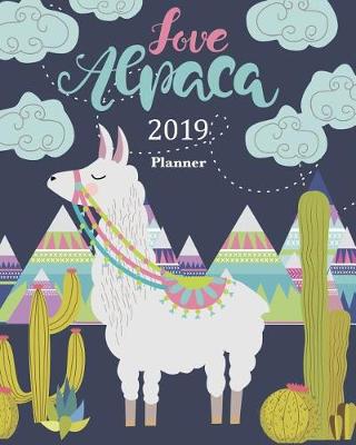 Book cover for 2019 Planner-Love Alpaca