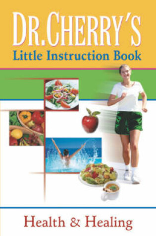 Cover of Dr. Cherry's Little Instruction Book