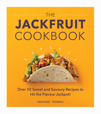 Book cover for The Jackfruit Cookbook