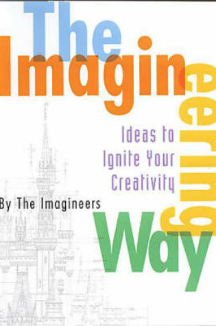 Cover of The Imagineering Way