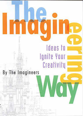 Book cover for The Imagineering Way