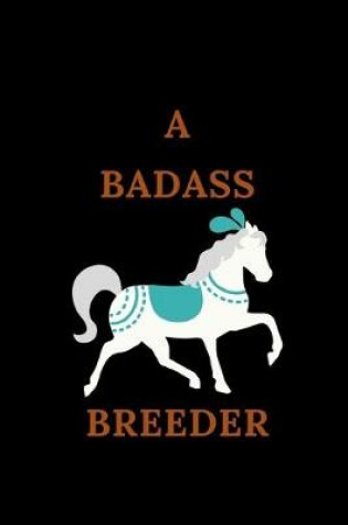 Cover of A Badass Breeder