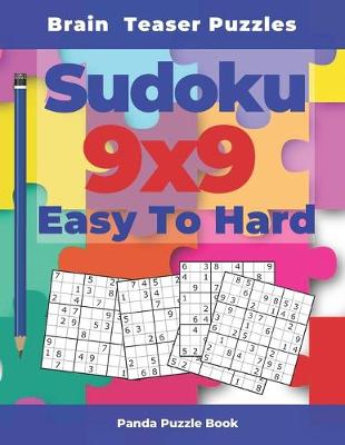 Book cover for Brain Teaser Puzzles - Sudoku 9x9 Easy To Hard