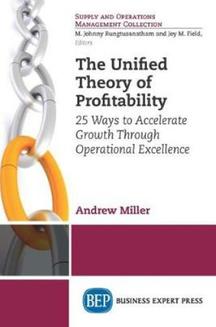 Cover of The Unified Theory of Profitability