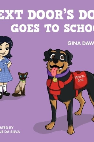 Cover of Next Door's Dog Goes To School