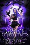 Book cover for Grave Consequences