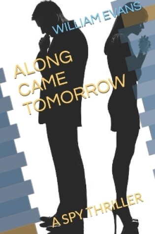Cover of Along Came Tomorrow