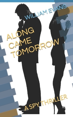 Book cover for Along Came Tomorrow