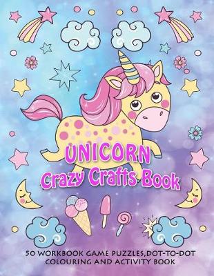 Book cover for Unicorn Crazy Crafts Book