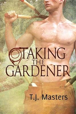 Book cover for Taking the Gardener