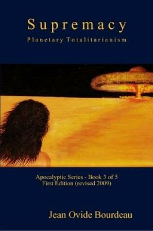 Cover of SUPREMACY: Planetary Totalitarianism