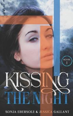 Book cover for Kissing the Night