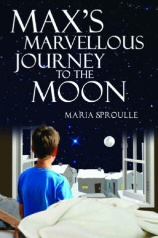 Cover of Max's Marvellous Journey to the Moon