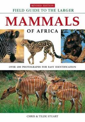 Book cover for Field Guide to the Larger Mammals of Africa